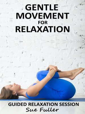cover image of Gentle Movement for Relaxation